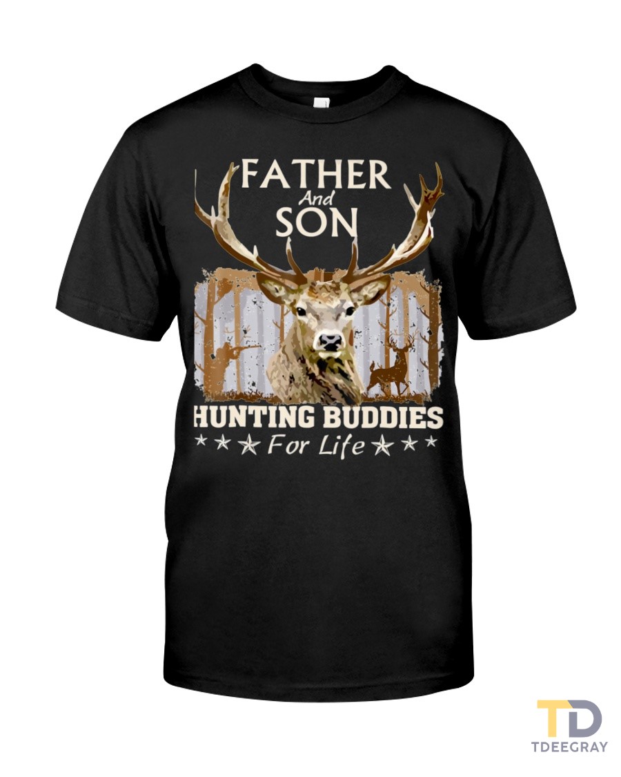 Father and Son Hunting Buddies For Life Classic T-Shirt