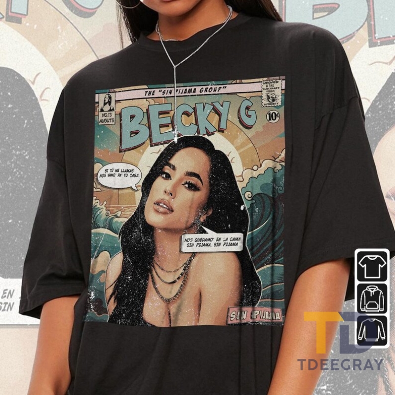 HOT Becky G Comic Style Shirt, Becky G Sin Pijama Album World Tour 2023 T-Shirt