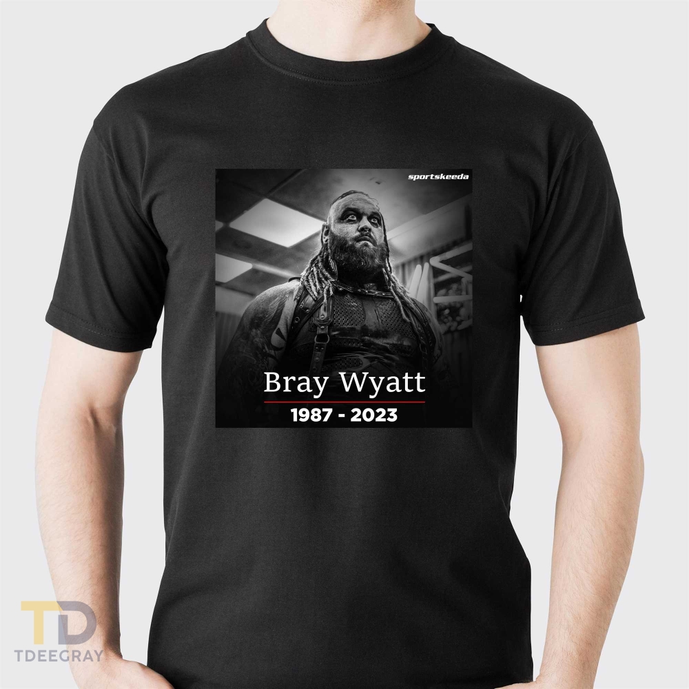 Original Wwe Rip Bray Wyatt Shirt Hoodie Gift For Fans Rip Bray Wyatt Aged 36 Tshirt Bray Wyatt Unisex Tee Bray Wyatt Death Bray Wyatt 1987 2023