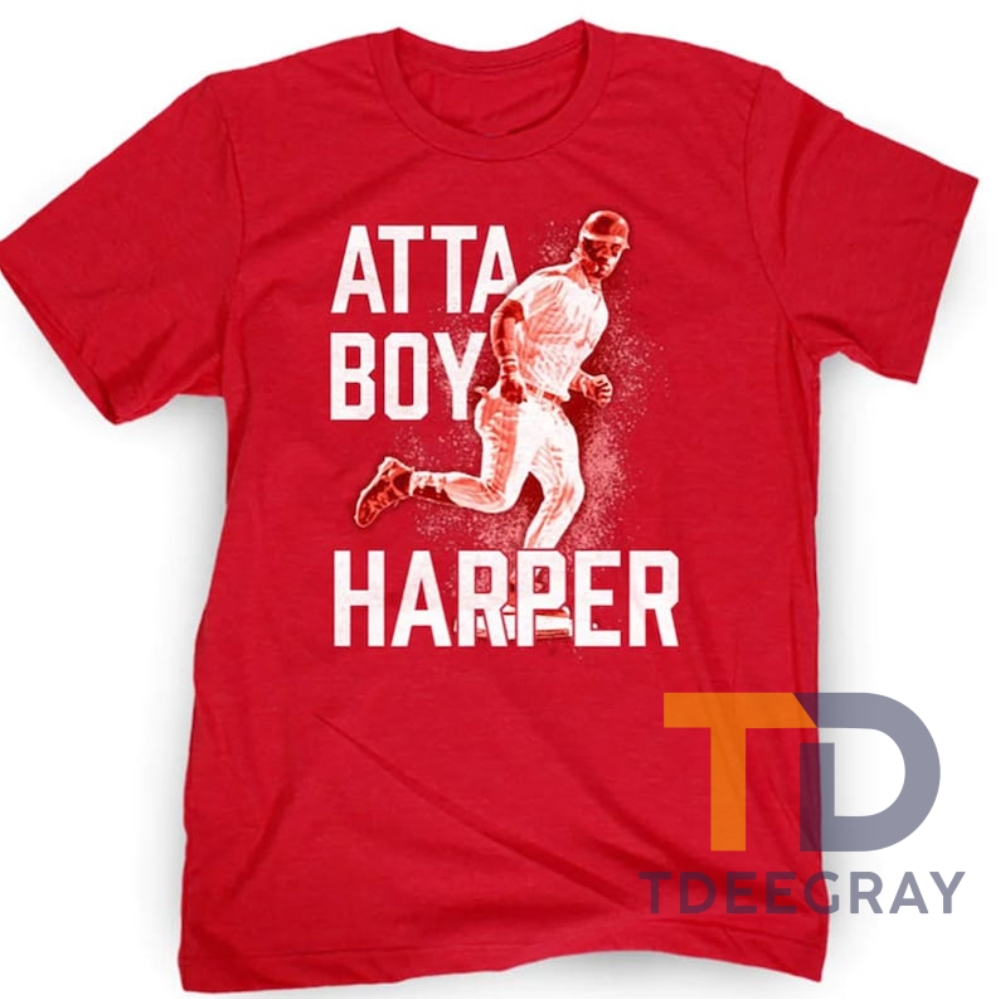 Philadelphia Attaboy Harper Shirt Phillies Jose Alvarado Bryce Harper Tshirt Red October Merch Gift For Fan