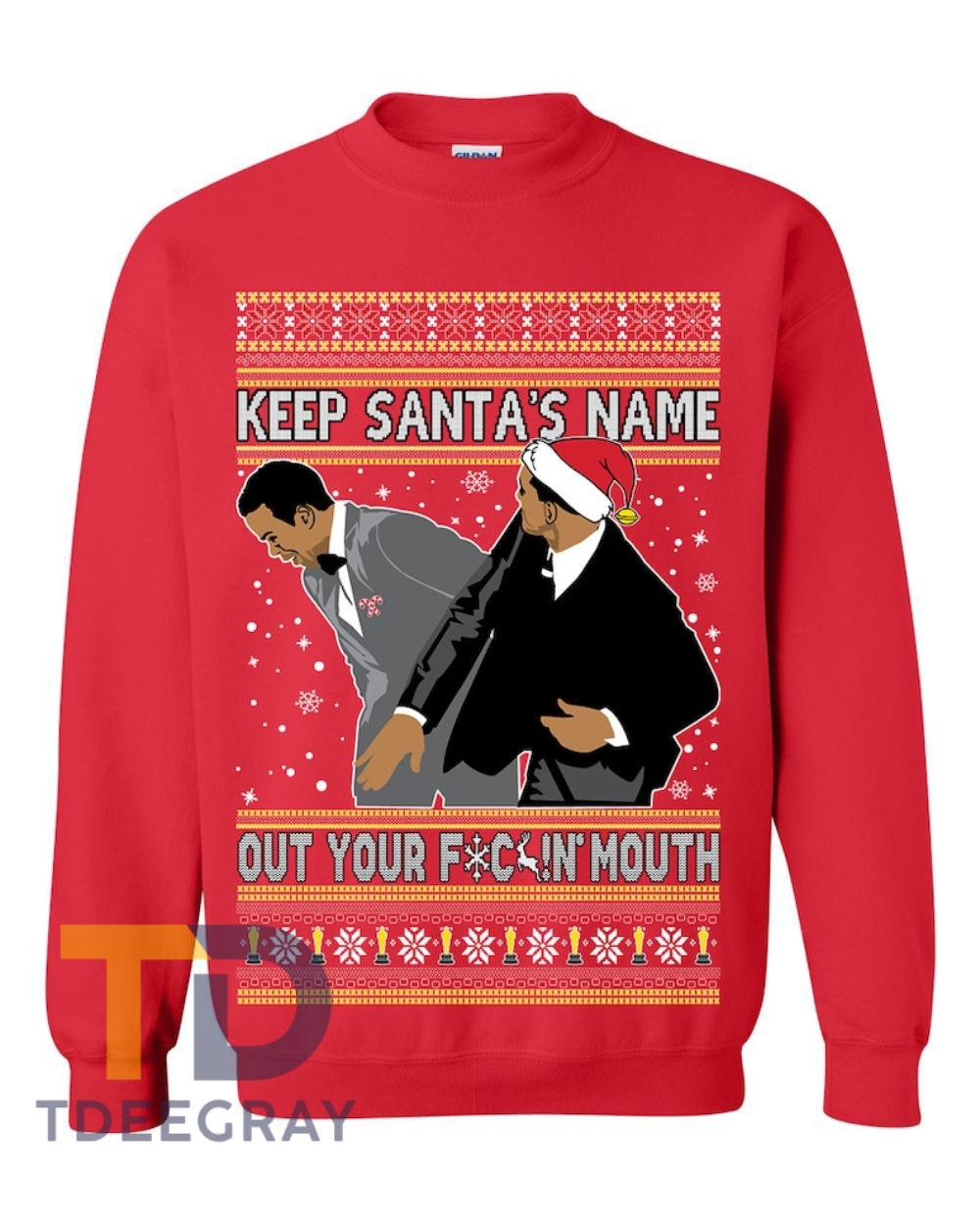 Ugly Christmas Sweater Keep Santas Name Out Your Mouth Meme Unisex Sweatshirt